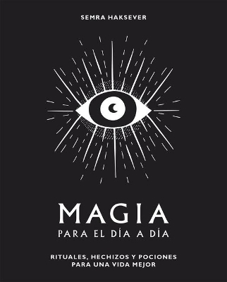 Book cover for Magia Para El Dia a Dia