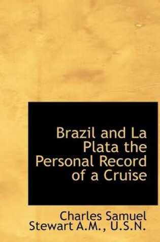 Cover of Brazil and La Plata