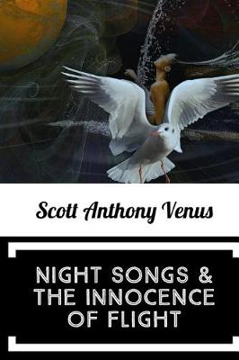 Book cover for Night Songs & The Innocence Of Flight