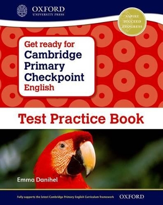 Book cover for Get Ready for Cambridge Primary Checkpoint English Test Practice Book