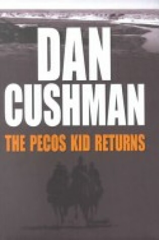 Cover of The Pecos Kid Returns