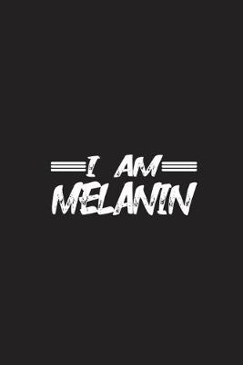 Book cover for I Am Melanin