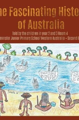 Cover of The Fascinating History of Australia