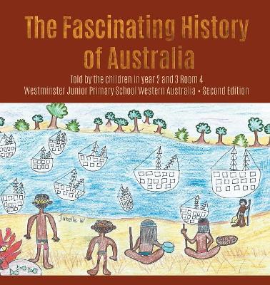 Book cover for The Fascinating History of Australia