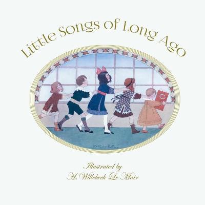 Book cover for Little Songs of Long Ago