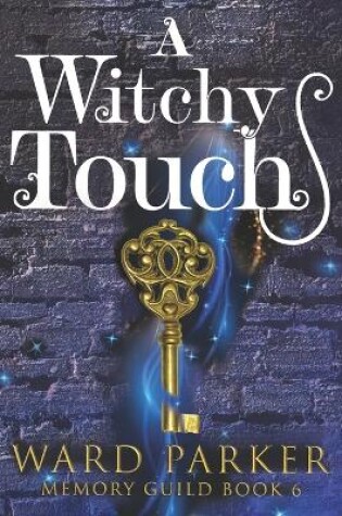 Cover of A Witchy Touch