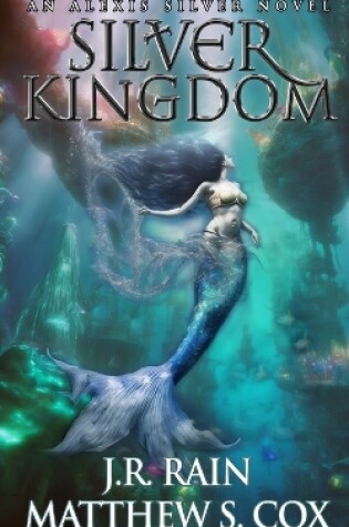 Cover of Silver Kingdom
