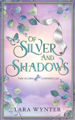 Book cover for Of Silver and Shadows