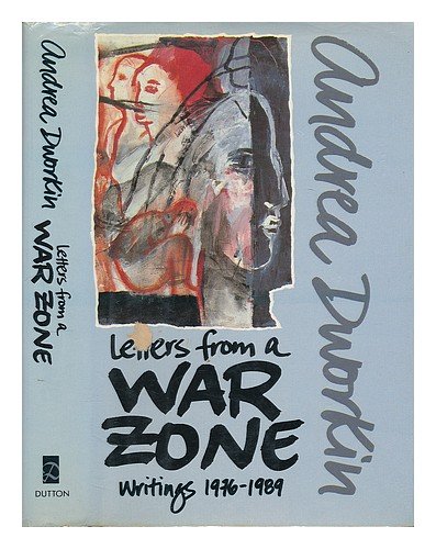 Book cover for Dworkin Andrea : Letters from A War Zone (Hbk)