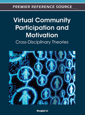 Book cover for Virtual Community Participation and Motivation: Cross-Disciplinary Theories