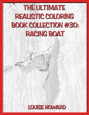 Book cover for The Ultimate Realistic Coloring Book Collection #30