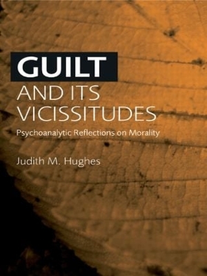 Book cover for Guilt and Its Vicissitudes