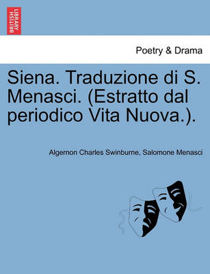 Book cover for Siena. Traduzione Di S. Menasci. (Estratto Dal Periodico Vita Nuova.).