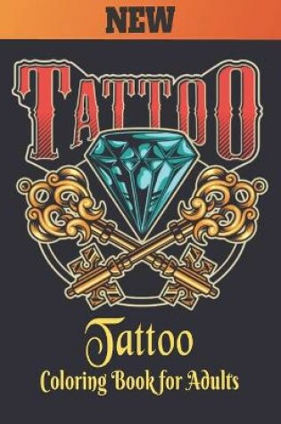 Cover of Tattoo Coloring Book for Adults