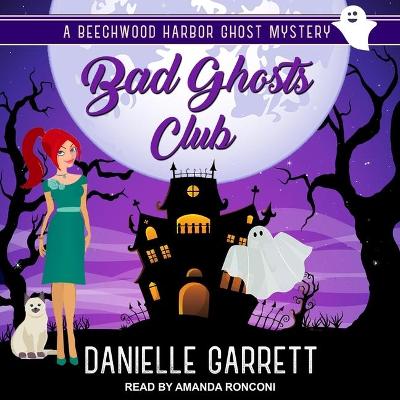 Book cover for Bad Ghosts Club
