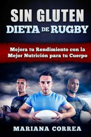 Cover of DIETA De RUGBY SIN GLUTEN