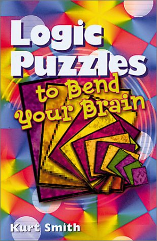 Book cover for Logic Puzzles to Bend Your Brain