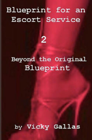 Cover of Blueprint for an Escort Service 2