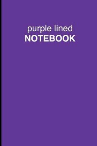 Cover of Purple Lined Notebook