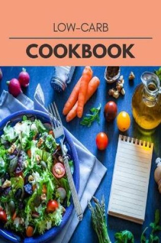 Cover of Low-carb Cookbook