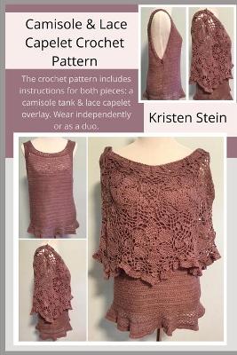 Book cover for Camisole & Lace Capelet Crochet Pattern