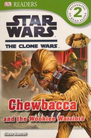 Cover of Chewbacca and the Wookiee Warriors