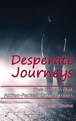 Book cover for Desperate Journeys