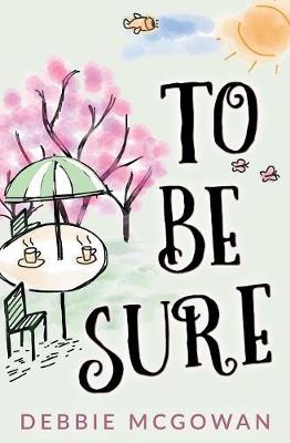 Book cover for To Be Sure