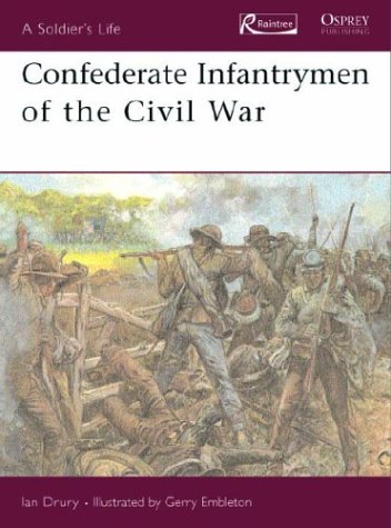 Book cover for Confederate Infantrymen of the Civil War