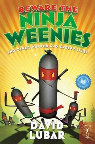 Cover of Beware the Ninja Weenies