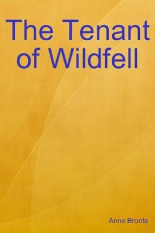 Cover of The Tenant of Wildfell