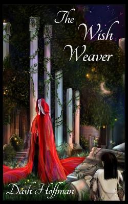 Book cover for The Wish Weaver