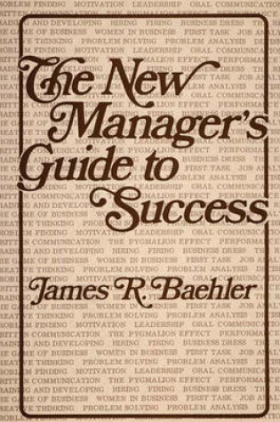 Cover of The New Manager's Guide to Success.