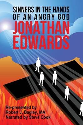 Book cover for Jonathan Edwards, Sinners In The Hands Of An Angry God