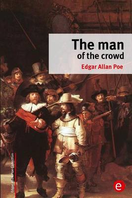 Book cover for The man of the crowd