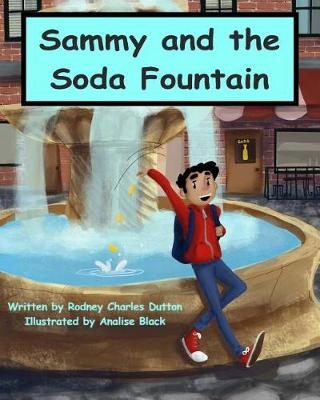 Book cover for Sammy and the Soda Fountain