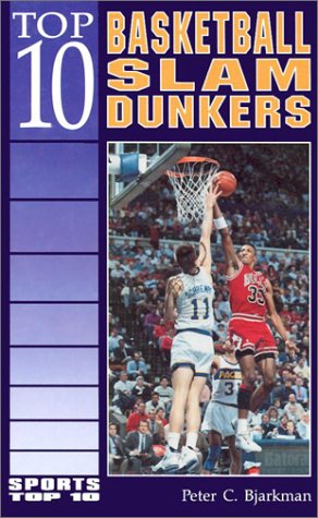 Book cover for Top 10 Basketball Slam Dunkers