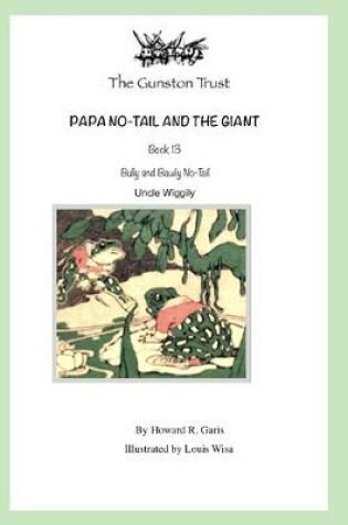 Cover of Papa No-Tail and the Giant