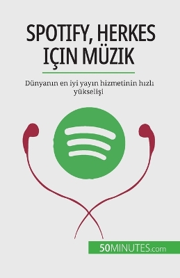 Book cover for Spotify, Herkes için Müzik