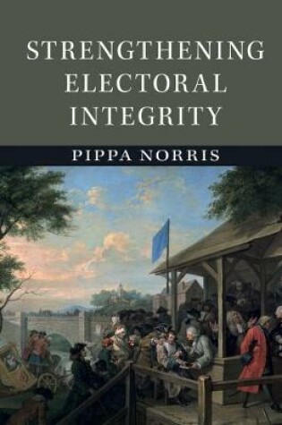 Cover of Strengthening Electoral Integrity