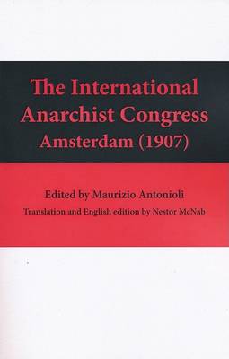 Cover of The International Anarchist Congress of Amsterdam (1907)