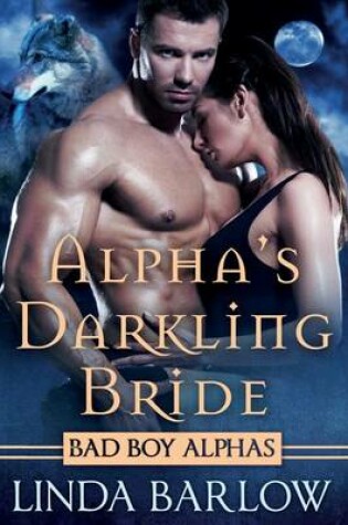 Cover of Alpha's Darkling Bride