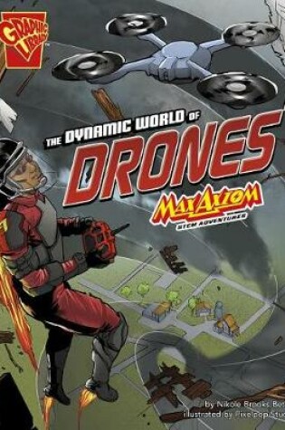 Cover of The Dynamic World of Drones