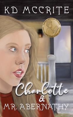 Book cover for Charlotte & Mr. Abernathy