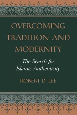 Book cover for Overcoming Tradition And Modernity