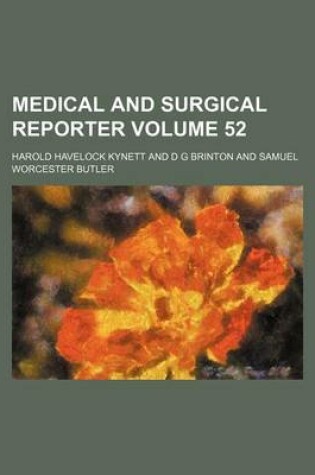 Cover of Medical and Surgical Reporter Volume 52