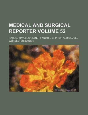 Book cover for Medical and Surgical Reporter Volume 52