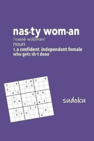 Cover of Nasty Woman Sudoku