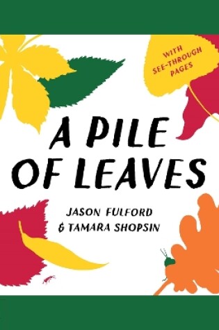 Cover of A Pile of Leaves