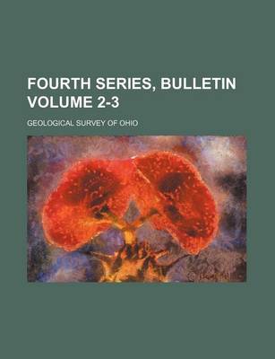 Book cover for Fourth Series, Bulletin Volume 2-3